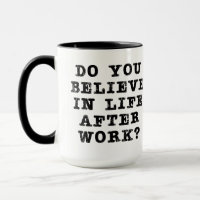 Life After Work