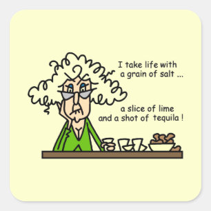 Life and Tequila Humour Square Sticker