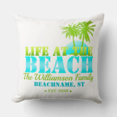 Life at the Beach Personalized Throw Pillow (Front)