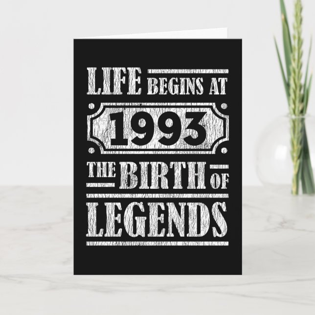 Life Begins 1993 The Birth Of Legend 29th Birthday Card (Front)