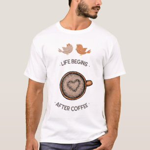 Life Begins After Coffee Cute Lovebirds Graphic T-Shirt
