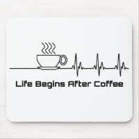 Life Begins After Coffee Heartbeat