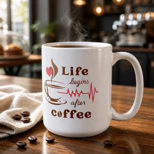 Life Begins After Coffee Mug