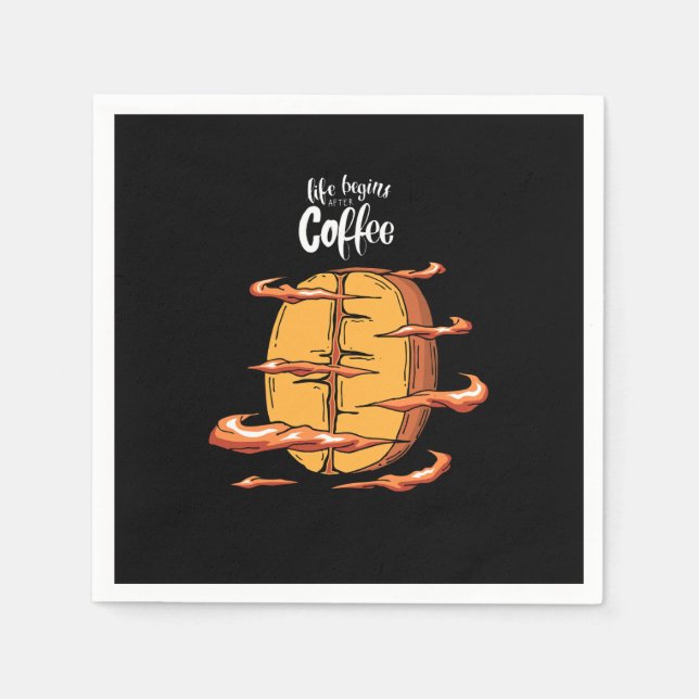 life begins after coffee napkin (Front)