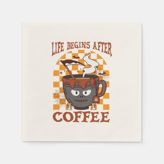 Life Begins After Coffee Napkin (Front)