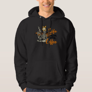 Life Begins After Coffee Skeleton Halloween Women  Hoodie