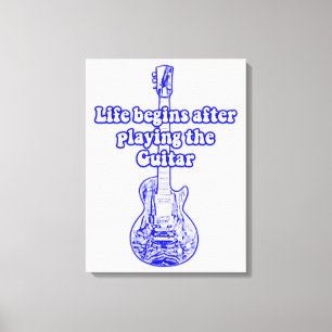 Life begins after playing the guitar. vintage blue canvas print