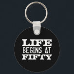 Life begins at 50 Funny Birthday keychain<br><div class="desc">Life begins at 50 funny 50th Birthday round button keychain. Fun quote key chain for fifty year old men and women. Change age year accordingly. Faded vintage typography design with custom age. Add your own custom number. Cool surprise Birthday party gift idea for legendary dad, father, husband, uncle, grandpa, brother,...</div>
