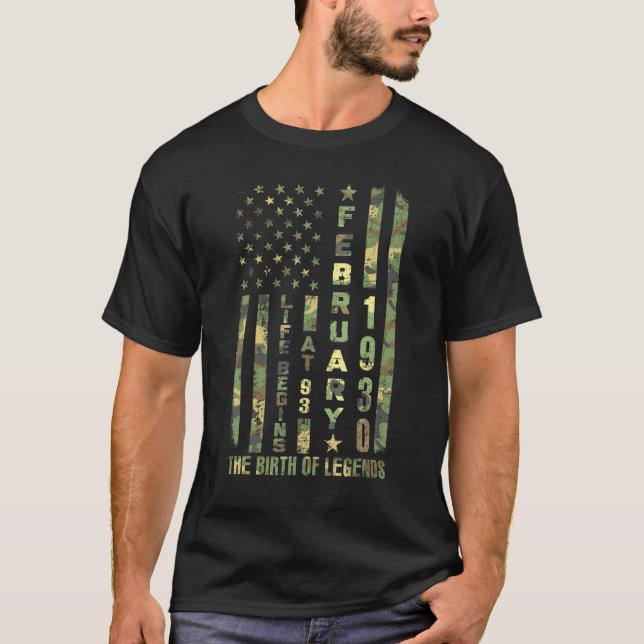 Life Begins At 93 Born In February 1930 The Year O T-Shirt (Front)