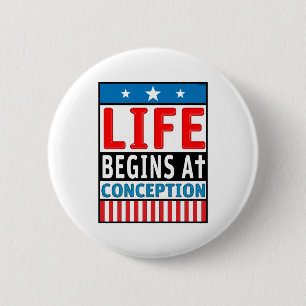 Life Begins At Conception 2 Inch Round Button