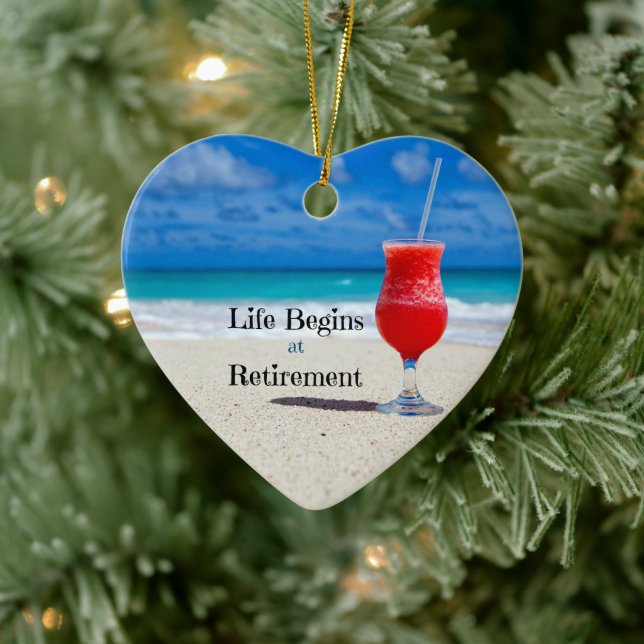 Life Begins at Retirement, frosty drink on beach Ceramic Ornament (Tree)