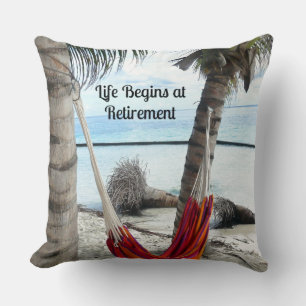 Life Begins at Retirement Throw Pillow