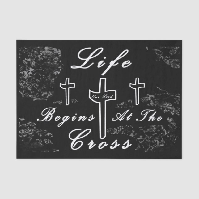 Life begins at the cross  tissue paper (Front)