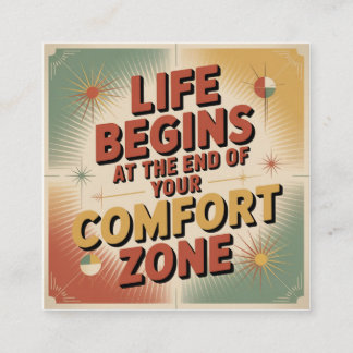 Life Begins At The End Of Your Comfort Zone Calling Card