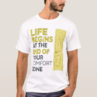 Life begins at the end of your comfort zone
