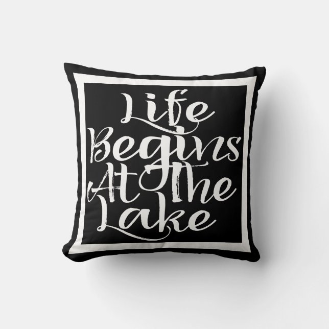 Life Begins At The Lake Throw Pillow (Front)
