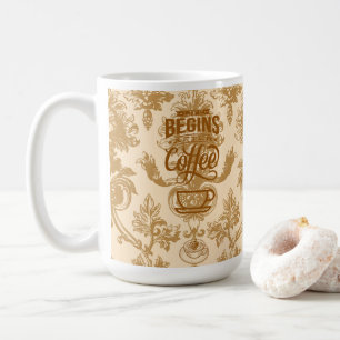 Life begins with coffee mug