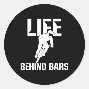 Life Behind Rs Mtb Helmet Mountain Biking T Shirts Classic Round Sticker