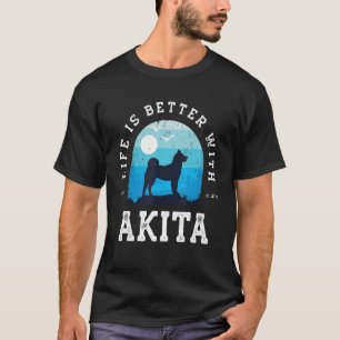 Life Better Akita Vintage Blue Dog Mom Dad T-Shirt