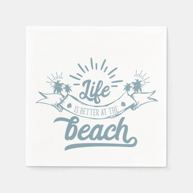 Life Better at Beach Napkin (Front)