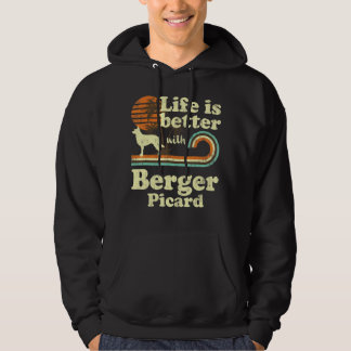 Life Better Berger Picard Vintage Dog Mom Dad Hoodie