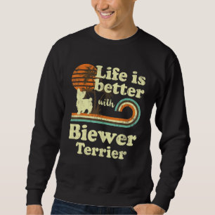 Life Better Biewer Terrier Vintage Dog Mom Dad Sweatshirt