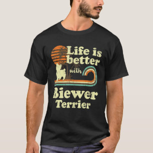 Life Better Biewer Terrier Vintage Dog Mom Dad T-Shirt