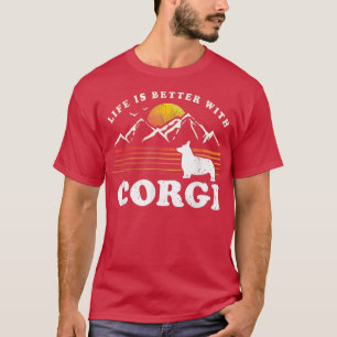 Life Better Corgi Vintage Dog Mom Dad T-Shirt