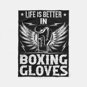 Life Better In Boxing Gloves Fleece Blanket