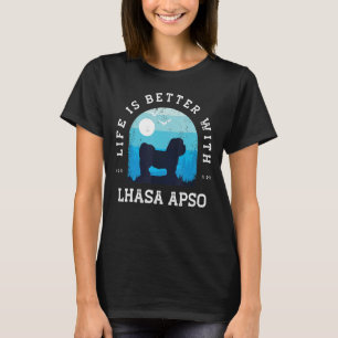 Life Better Lhasa Apso Vintage Blue Dog Mom Dad T-Shirt