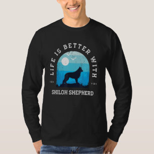 Life Better Shiloh Shepherd Vintage Blue Dog Mom D T-Shirt