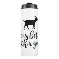 Life Better With Goat Text & Silhouette