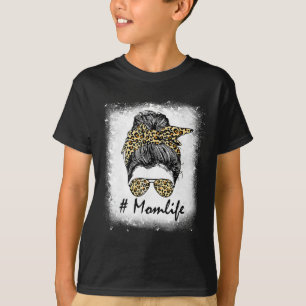Life Bleached Mom Life Leopard Messy Bun Women T-Shirt
