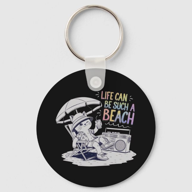 Life Can Be Such a Beach Fun and Relaxed Life Keychain (Front)