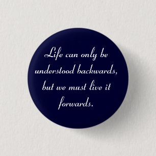 Life can be understood Flair 1 Inch Round Button