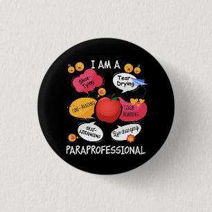 Life Changing Paraprofessional - Para Squad Parapr 1 Inch Round Button