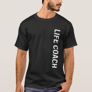 Life Coach Vertical T-Shirt