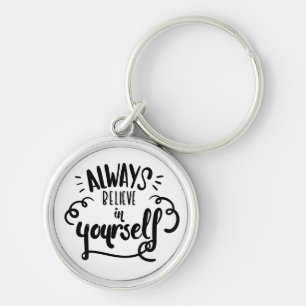 Life Confidence  Attitude Goals Motivational Quote Keychain