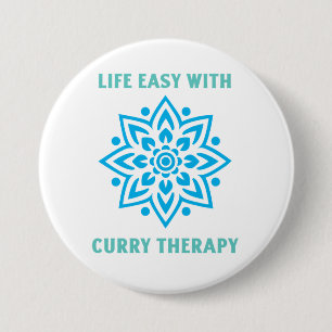Life Easy With Curry Therapy Curry Lover 3 Inch Round Button