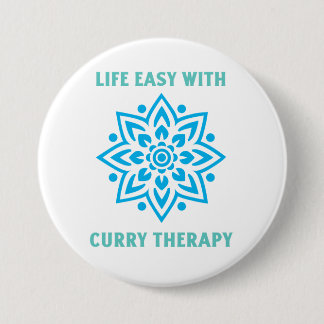 Life Easy With Curry Therapy Curry Lover 3 Inch Round Button