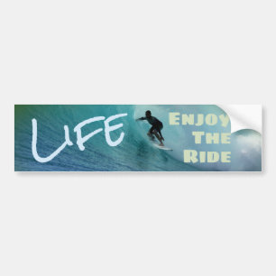 Life - Enjoy The Ride Surfer Bumper Sticker