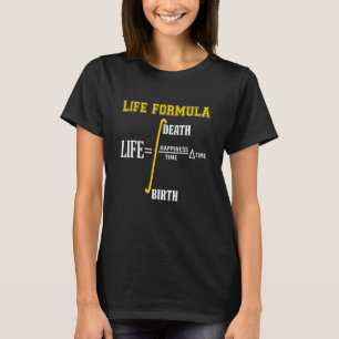 Life Formula Physics T-Shirt
