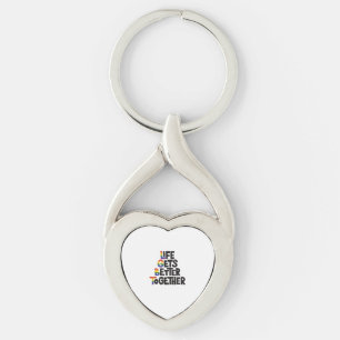 Life Gets Better Together Light Colors Inspiration Keychain