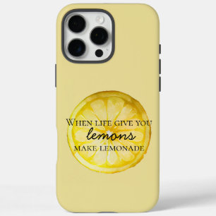 Life Gives You Lemons Quote iPhone 16 Pro Max Case