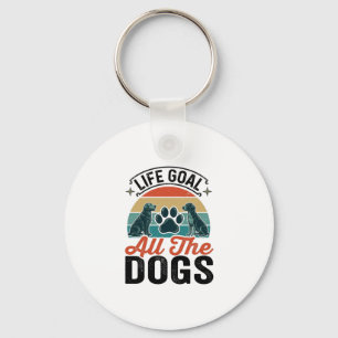Life Goal All The Dogs Vintage Dog Lover Design_1 Keychain