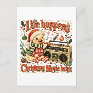 Life Happens Christmas Music Helps Invitation Postcard
