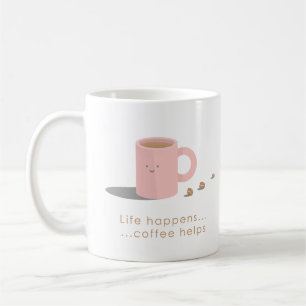 Life Happens Coffe Helps Coffee Mug