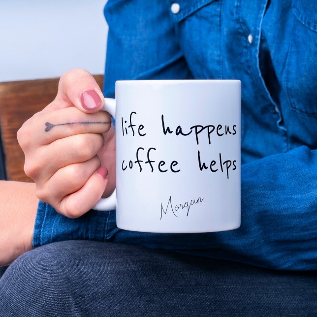 Life Happens Coffee Helps Personalized Minimalist Two-Tone Coffee Mug (Creator Uploaded)