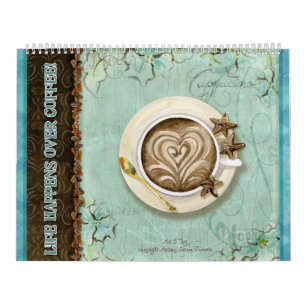 Life Happens Over Coffee, Calendar