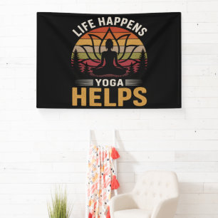 Life Happens Yoga Helps Banner
